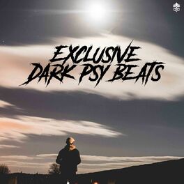 Album cover of Exclusive Dark-Psy Beats