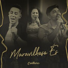 Album cover of Maravilhoso És