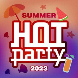 Album cover of HOT PARTY SUMMER 2023