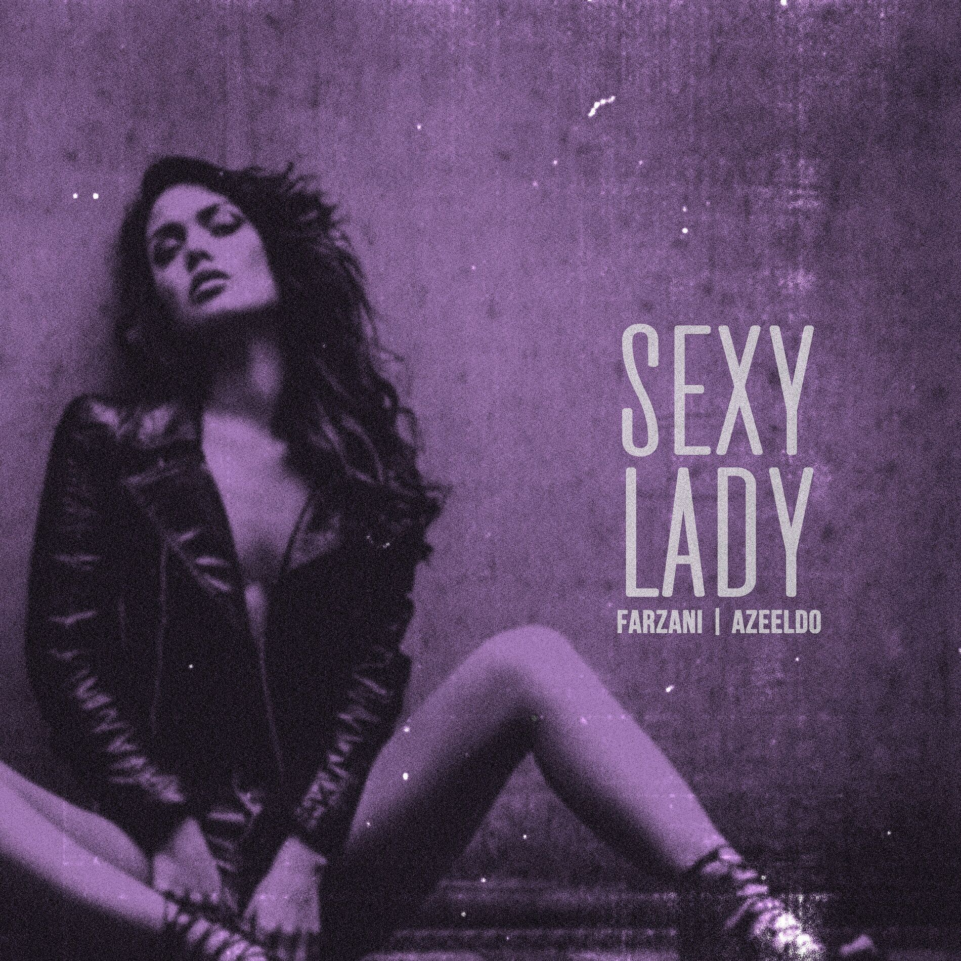 Farzani - Sexy Lady: lyrics and songs | Deezer