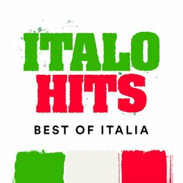 Album cover of Italo Hits: Best of Italia