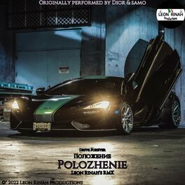 Album cover of Polozhenie (feat. Dior & samo) [Leon Rinah Remix]