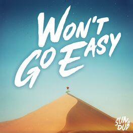 Album cover of Won't Go Easy