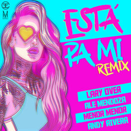 Album cover of Está Pa Mi (Remix)