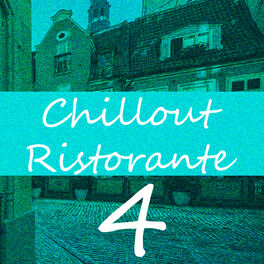 Album cover of Chillout Ristorante 4