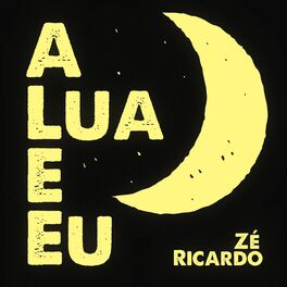 Album cover of A Lua e Eu