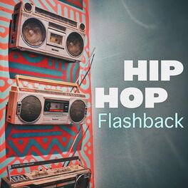 Album cover of Hip Hop Flashback
