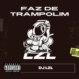 Album cover of Faz de Trampolim