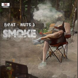 Album cover of BeatNuts 3 (Smoke)