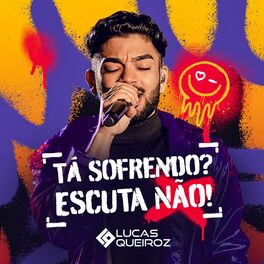 Album cover of Tá Sofrendo? Escuta Não!