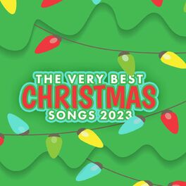 Album cover of The Very Best Christmas Songs 2023
