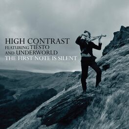 Album cover of The First Note Is Silent (feat. Tiësto & Underworld)