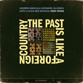 Album cover of The Past Is Like a Foreign Country