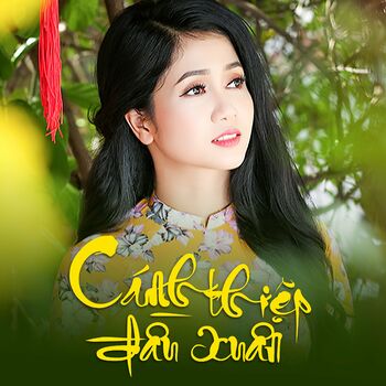 Phuong Anh - Cánh Thiệp Đầu Xuân: listen with lyrics | Deezer