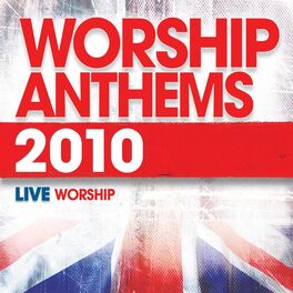 Album cover of Worship Anthems 2010