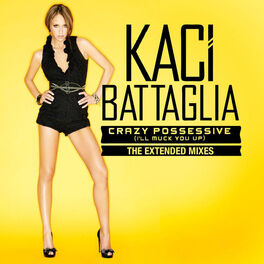 Album cover of Crazy Possessive (I'll Muck You Up) (Extended Mixes)