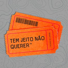 Album cover of Tem Jeito Não Querer