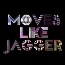 songs moves like jagger