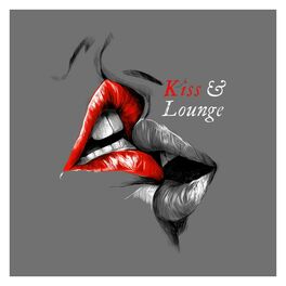 Album cover of Kiss & Lounge