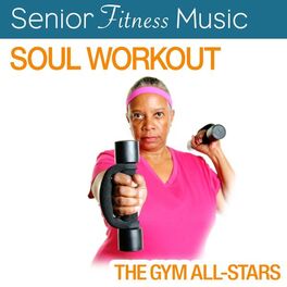Album cover of Senior Fitness Music: Soul Workout