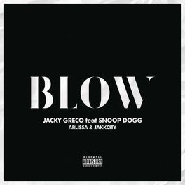 Album cover of Blow (Remixes)