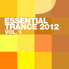 Album cover of Essential Trance 2012 Vol.1