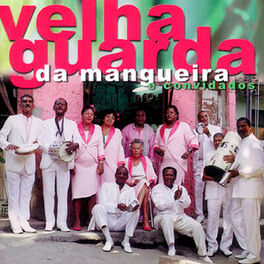 Album cover of Velha Guarda da Mangueira e Convidados