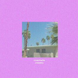 Album cover of Coachella (Katzù Oso Remix)