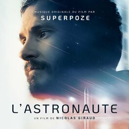 Album cover of L'Astronaute (Bande originale du film)