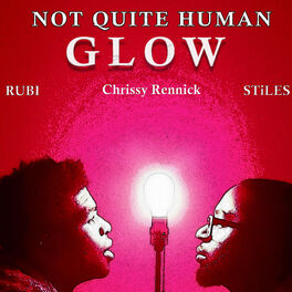 Album cover of Glow (feat. Stiles, Chrissy Rennick & Rubi)