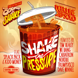 Album cover of Shake The Pressure