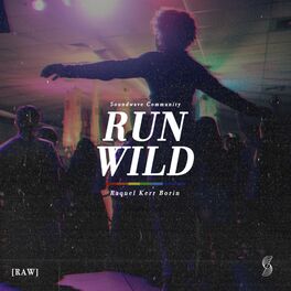 Album cover of Run Wild (Raw)