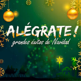 Album cover of Alégrate! Grandes Éxitos de Navidad