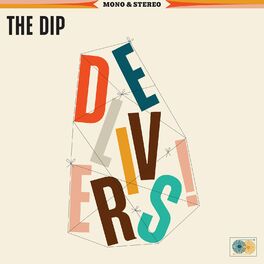 Album cover of The Dip Delivers