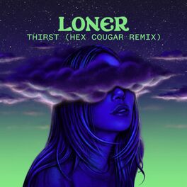 Album cover of Thirst (Hex Cougar Remix)