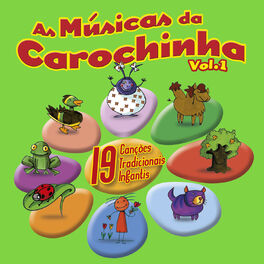 Album cover of As Músicas da Carochinha Vol. 1