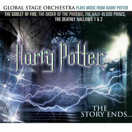 Album cover of The Story Ends: Music from Harry Potter & Deathly Hallows 1&2, Half-Blood Prince, Order of the Phoenix, Goblet of Fire