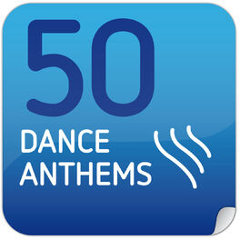 Album cover of 50 Dance Anthems