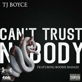 Album cover of Can't Trust Nobody
