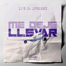 Album cover of Me Deje Llevar