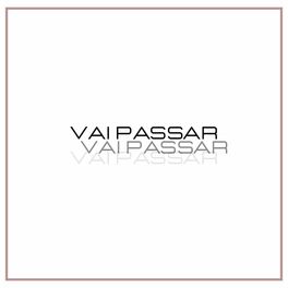 Album cover of Vai Passar