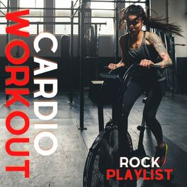 Album cover of Cardio Workout: Rock Playlist