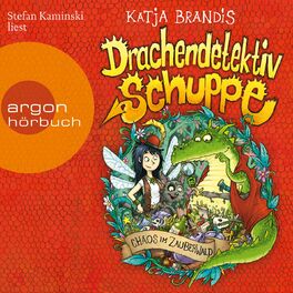 Album cover of Chaos im Zauberwald - Drachendetektiv Schuppe, Band 1 (Ungekürzte Lesung)