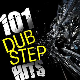 Album cover of 101 Dubstep Hits