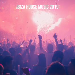 Album cover of Ibiza House Music 2019