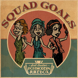 Album cover of Squad Goals