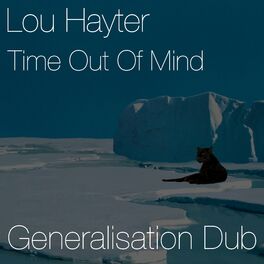 Album cover of Time Out of Mind (Generalisation Dub)