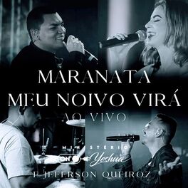 Album cover of Maranata Meu Noivo Virá (Ao Vivo)