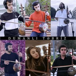 Album cover of Dumanlı Təbriz