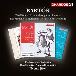 Album cover of Bartok: The Wooden Prince, The Miraculous Mandarin, Hungarian Sketches & Concerto for Orchestra